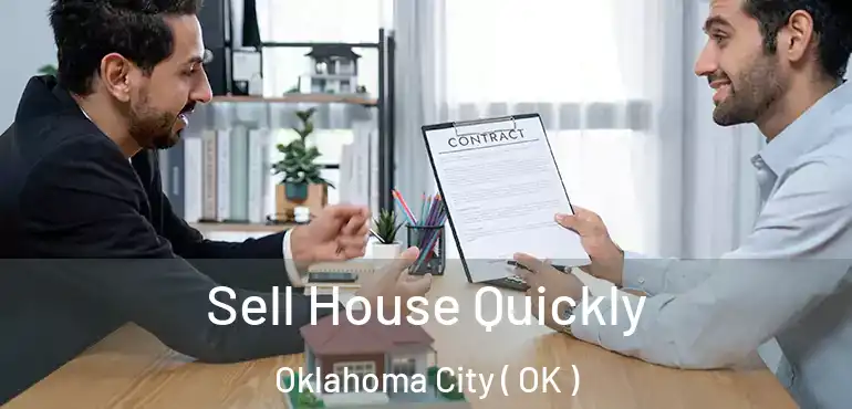  Sell House Quickly Oklahoma City ( OK )