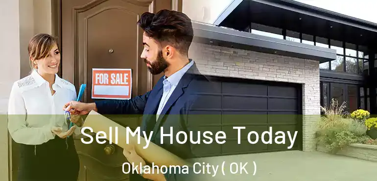  Sell My House Today Oklahoma City ( OK )